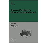 Advanced Problems In Constructive Approximation