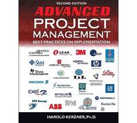 Advanced Project Management: Best Practices on Implementation