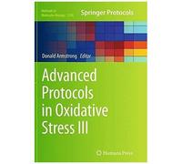 Advanced Protocols In Oxidative Stress Iii