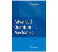 Advanced Quantum Mechanics