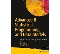 Advanced R Statistical Programming And Data Models