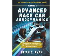 ADVANCED RACE CAR AERODYNAMICS: The Engineering of Active Aero, High-Efficiency Ground Effect, and Modern Chassis Flow