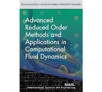 Advanced Reduced Order Methods and Applications in Computational Fluid Dynamics by Francesco Ballarin Francesco Ballarin (Auteur)