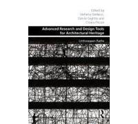 Advanced Research And Design Tools For Architectural Heritage
