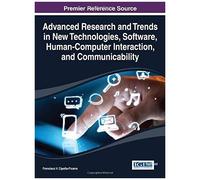 Advanced Research And Trends In New Technologies, Software, Human-Computer Interaction, And Communicability