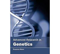 Advanced Research In Genetics