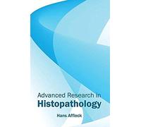 Advanced Research In Histopathology