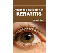 Advanced Research In Keratitis
