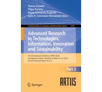 Advanced Research in Technologies, Information, Innovation and Sustainability: 5th International Conference, ARTIIS 2025, Cartagena de Indias, ... 2025, Revised Selected Papers, Part III
