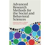Advanced Research Methods for the Social and Behavioral Sciences Unknown (Auteur)