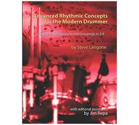 Advanced Rhythmic Concepts For The Modern Drummer - Volume 3