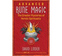 Advanced Rune Magic The Greater Mysteries of Nordic Spirituality - David Linder - Inner Traditions - ebook (ePub) - Livre