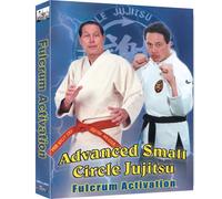 Advanced Small Circle Jujitsu- Fulcrum Activation