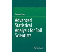 Advanced Statistical Analysis for Soil Scientists
