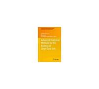 Advanced Statistical Methods For The Analysis Of Large Data-Sets