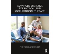 Advanced Statistics For Physical And Occupational Therapy