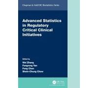 Advanced Statistics In Regulatory Critical Clinical Initiatives