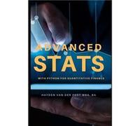Advanced Stats with Python for Quantitative Finance - Amazon Digital Services LLC KDP - Amazon Digital Services LLC KDP - Livre en Anglais Amazon Digital Services LLC KDPAmazon Digital Services LLC KD