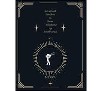 Advanced Studies In Bass Trombone By Jos Pardal N-1: Boston