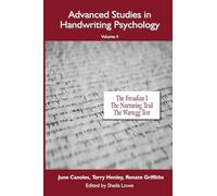Advanced Studies in Handwriting Psychology: Collected Works