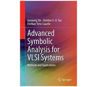 Advanced Symbolic Analysis For Vlsi Systems