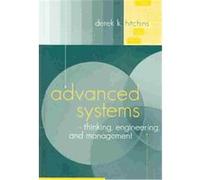 Advanced Systems Thinking, Engineering, and Management, Artech House Technology Management and Professional Development Library Derek K. Hitchins (Auteur)