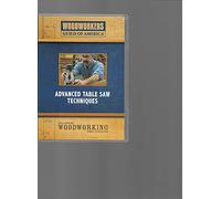 Advanced Table Saw Techniques