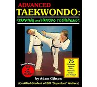 Advanced Taekwondo: Sparring And Hapkido Techniques