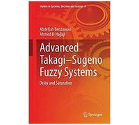 Advanced Takagi¿Sugeno Fuzzy Systems