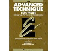 Advanced Technique for Strings: Violin : Technique and Style Studies for String Orchestra