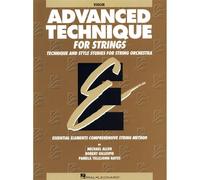 Advanced Technique for Strings: Violin : Technique and Style Studies for String Orchestra