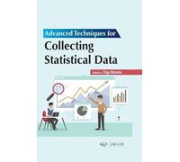 Advanced Techniques For Collecting Statistical Data