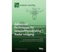 Advanced Techniques For Ground Penetrating Radar Imaging