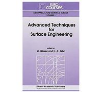 Advanced Techniques For Surface Engineering