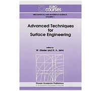 Advanced Techniques For Surface Engineering