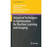 Advanced Techniques in Optimization for Machine Learning and Imaging