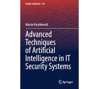 Advanced Techniques of Artificial Intelligence in It Security Systems