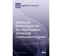 Advanced Technologies For The Optimization Of Internal Combustion Engines