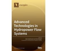Advanced Technologies In Hydropower Flow Systems