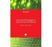 Advanced Technologies Of Quantum Key Distribution