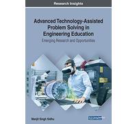 Advanced Technology-Assisted Problem Solving In Engineering Education