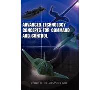 Advanced Technology Concepts For Command And Control