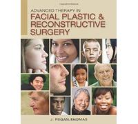 Advanced Therapy In Facial Plastic And Reconstructive Surgery