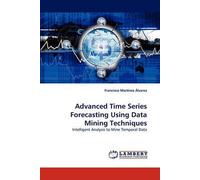 Advanced Time Series Forecasting Using Data Mining Techniques