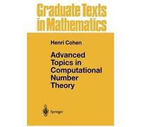 Advanced Topics In Computational Number Theory