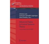 Advanced Topics In Control Systems Theory