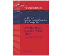 Advanced Topics In Control Systems Theory