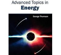 Advanced Topics In Energy