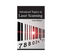 Advanced Topics In Laser Scanning
