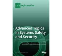 Advanced Topics In Systems Safety And Security
